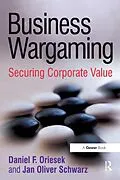 E-Book (epub) Business Wargaming von Daniel F. Oriesek, Jan Oliver Schwarz