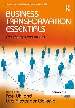 E-Book (pdf) Business Transformation Essentials von Axel Uhl, Lars Alexander Gollenia