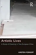 E-Book (epub) Artistic Lives von Kirsten Forkert