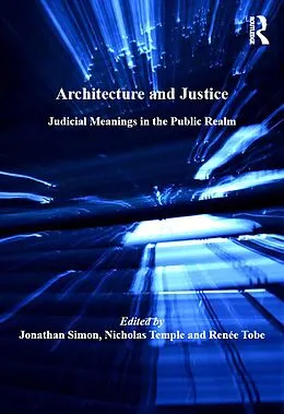 E-Book (epub) Architecture and Justice von Jonathan Simon