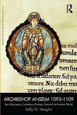 eBook (epub) Archbishop Anselm 1093-1109 de Sally N. Vaughn