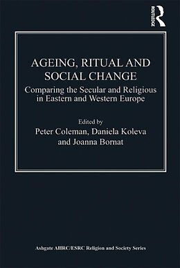 E-Book (pdf) Ageing, Ritual and Social Change von Daniela Koleva