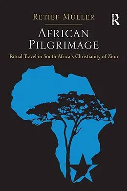 ePUB African Pilgrimage von Retief Müller