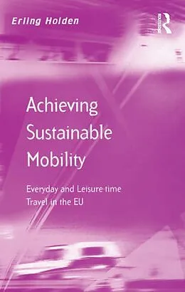 PDF Achieving Sustainable Mobility von Erling Holden