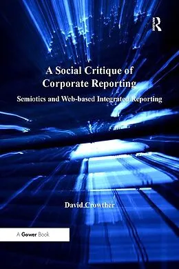 ePUB A Social Critique of Corporate Reporting von David Crowther
