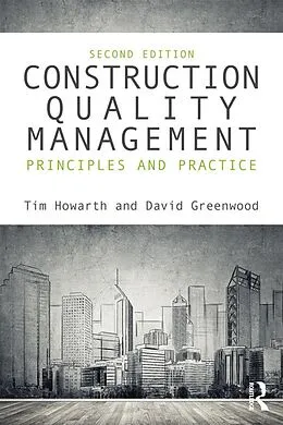 E-Book (pdf) Construction Quality Management von Tim Howarth, David Greenwood