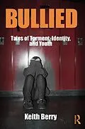 E-Book (epub) Bullied von Keith Berry