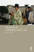 E-Book (epub) Religion in Japanese Daily Life von David C. Lewis