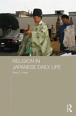 E-Book (pdf) Religion in Japanese Daily Life von David C. Lewis