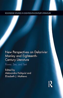 eBook (epub) New Perspectives on Delarivier Manley and Eighteenth Century Literature de 