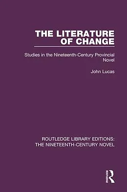 E-Book (epub) The Literature of Change von John Lucas