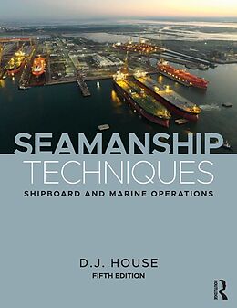 E-Book (epub) Seamanship Techniques von D. J. House
