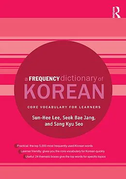 E-Book (epub) A Frequency Dictionary of Korean von Sun-Hee Lee, Seok Bae Jang, Sang Kyu Seo