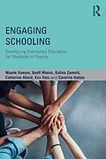 E-Book (epub) Engaging Schooling von Wayne Sawyer, Geoff Munns, Katina Zammit