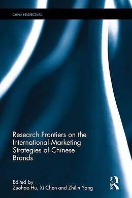 E-Book (epub) Research Frontiers on the International Marketing Strategies of Chinese Brands von 