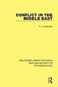 E-Book (epub) Conflict in the Middle East von P. J. Vatikiotis