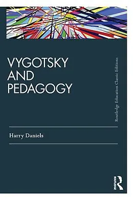 E-Book (epub) Vygotsky and Pedagogy von Harry Daniels