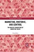 E-Book (epub) Marketing, Rhetoric and Control von Christopher Miles