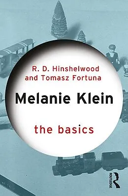 E-Book (pdf) Melanie Klein von Robert D. Hinshelwood, Tomasz Fortuna