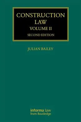 E-Book (epub) Construction Law von Julian Bailey