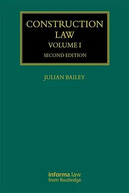 E-Book (pdf) Construction Law von Julian Bailey
