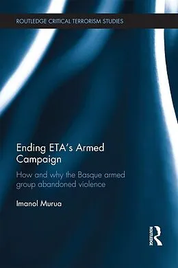 ePUB Ending ETA's Armed Campaign von Imanol Murua