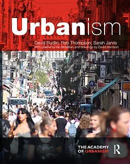E-Book (epub) Urbanism von David Rudlin, Rob Thompson, Sarah Jarvis