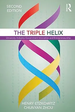 E-Book (pdf) The Triple Helix von Henry Etzkowitz, Chunyan Zhou
