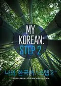 E-Book (epub) My Korean: Step 2 von Byung-Jin Lim, Jieun Kim, Ji-Hye Kim