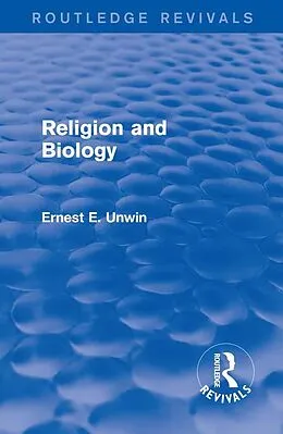 E-Book (epub) Religion and Biology von Ernest E. Unwin