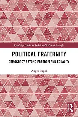 E-Book (epub) Political Fraternity von Angel Puyol