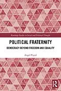 E-Book (pdf) Political Fraternity von Angel Puyol