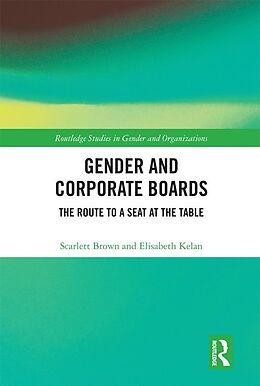 eBook (epub) Gender and Corporate Boards de Scarlett Brown, Elisabeth Kelan