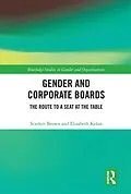 E-Book (pdf) Gender and Corporate Boards von Scarlett Brown, Elisabeth Kelan