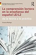 E-Book (epub) La comprensión lectora en la enseñanza del español LE/L2 von Victoria Rodrigo