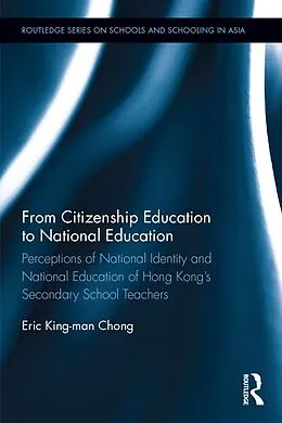 E-Book (pdf) From Citizenship Education to National Education von King Man Eric Chong