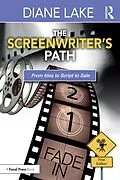 E-Book (epub) The Screenwriter's Path von Diane Lake
