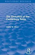 E-Book (epub) The Evolution of the Canterbury Tales von Walter W. Skeat