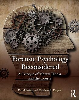 E-Book (pdf) Forensic Psychology Reconsidered von David Polizzi, Matthew Draper