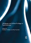 E-Book (epub) Whiteness and White Privilege in Psychotherapy von 