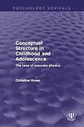 PDF Conceptual Structure in Childhood and Adolescence von Christine Howe
