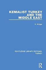 eBook (pdf) Kemalist Turkey and the Middle East de Carl Krueger