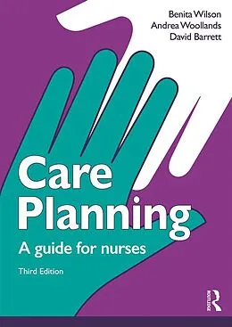 E-Book (pdf) Care Planning von Barrett David, Benita Wilson, Andrea Woollands