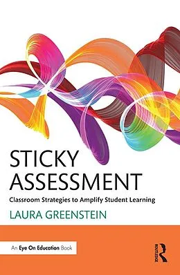 E-Book (epub) Sticky Assessment von Laura Greenstein