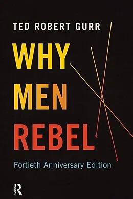 E-Book (epub) Why Men Rebel von Ted Robert Gurr