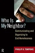 E-Book (epub) Who is My Neighbor? von Phillip K. Tompkins