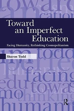 E-Book (epub) Toward an Imperfect Education von Sharon Todd