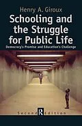 E-Book (epub) Schooling and the Struggle for Public Life von Henry A. Giroux