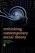 E-Book (epub) Rethinking Contemporary Social Theory von Roberta Garner, Black Hawk Hancock, Grace Budrys