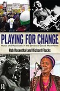 PDF Playing for Change von Rob Rosenthal, Richard Flacks
